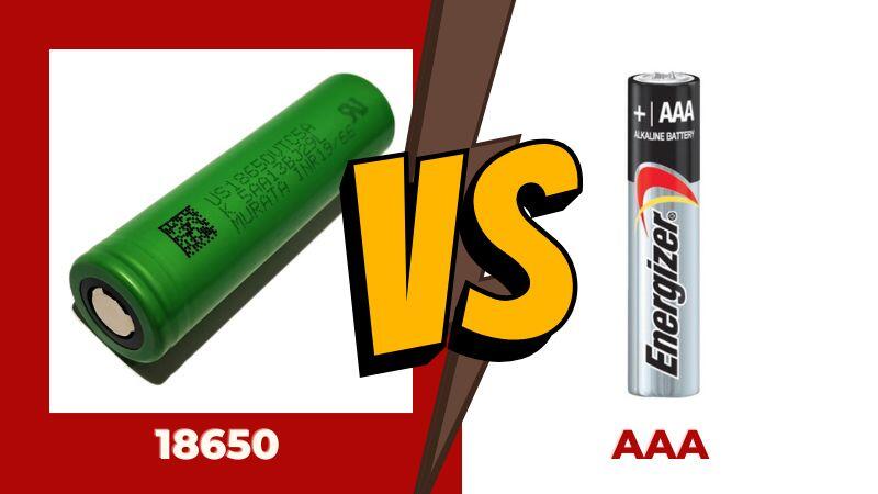 18650 vs AAA Batteries
