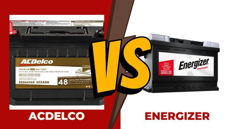 ACDelco vs Energizer Car Batteries
