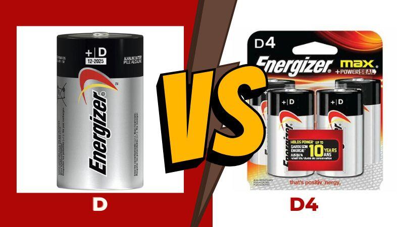 D vs D4 Batteries
